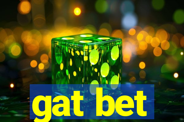 gat bet